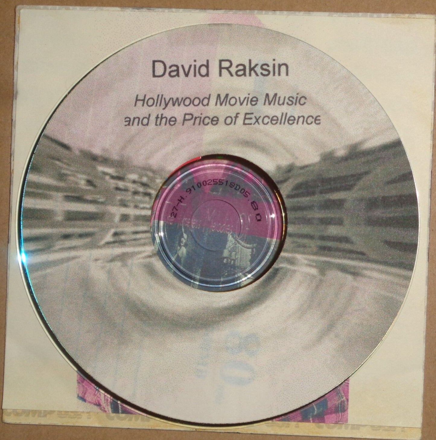 David Raskin, Hollywood Movie Music and the Price for Excellence - CD - 1998