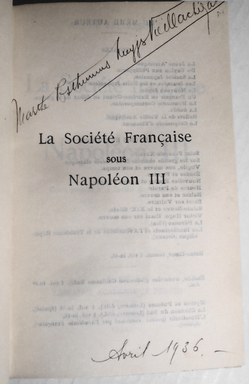 La Societe Francaise sous Napoleon III, par André Bellessort - 1932