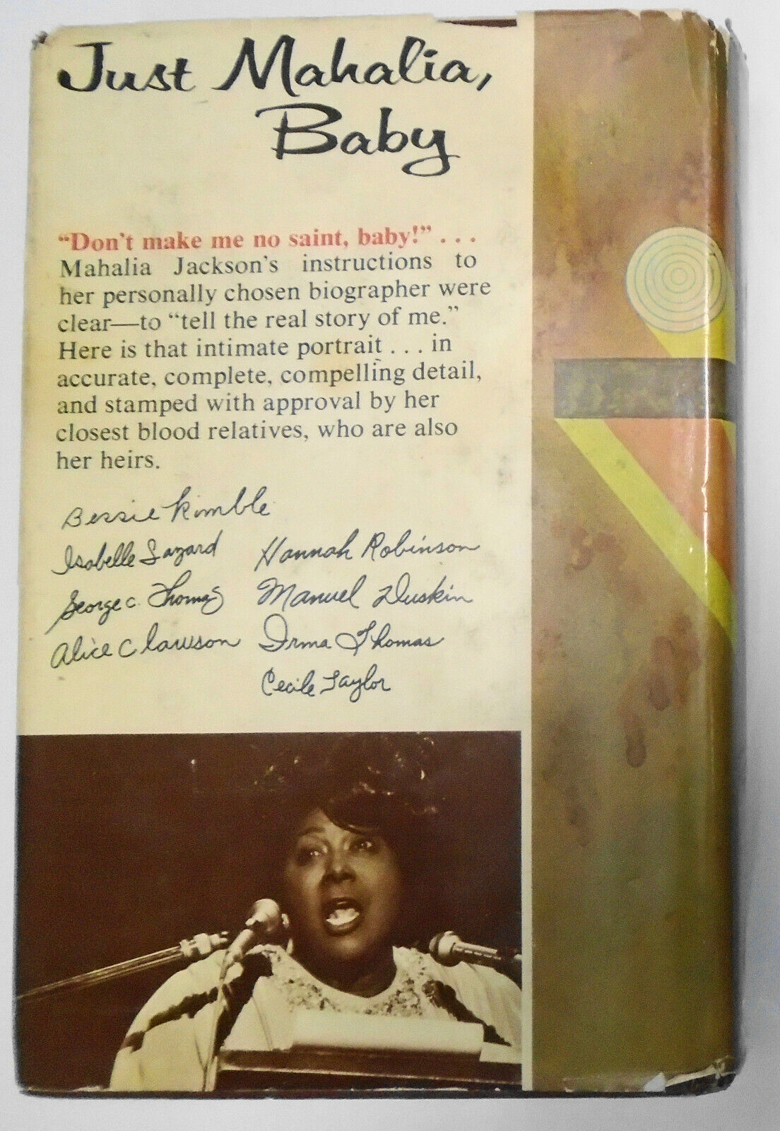 Just Mahalia, Baby: The Mahalia Jackson Story; Laurraine Goreau 1975 1st edition