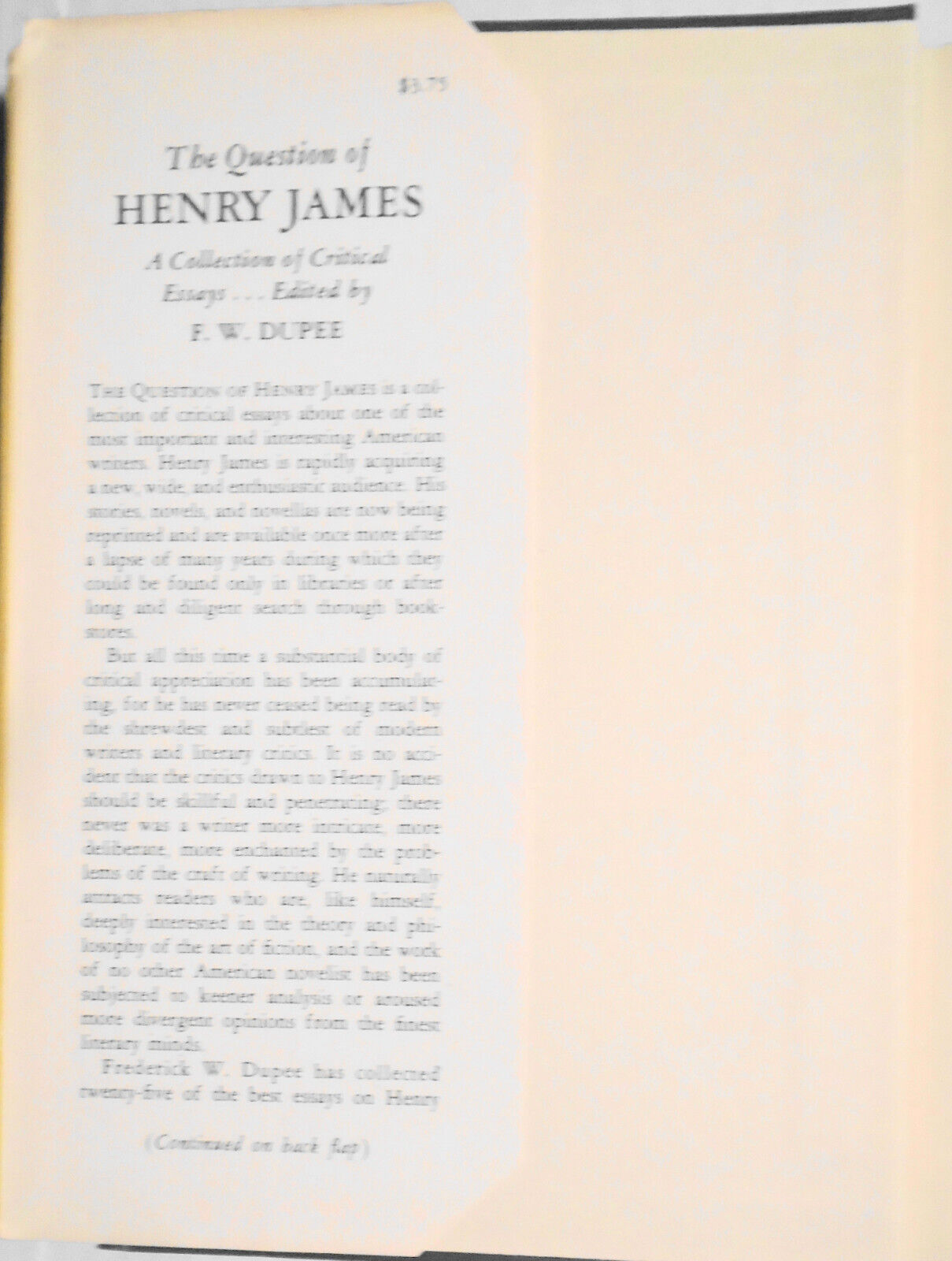 The Question of Henry James, by Dupee. First Edition 1945. Eliot, Auden, Gide...