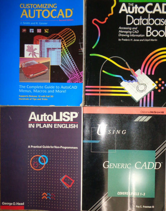 4 AutoCAD books lot: Customizing AutoCAD, AutoLISP in Plain English,