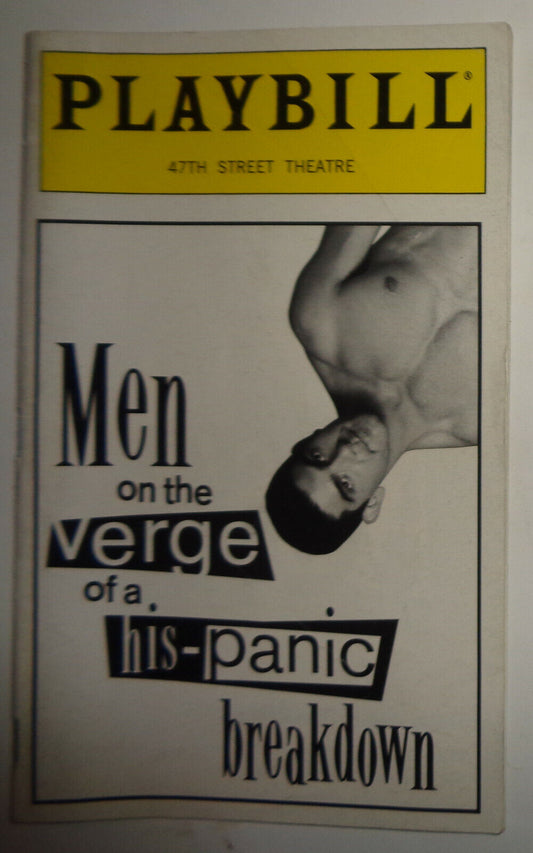 MEN ON THE VERGE OF HIS-PANIC BREAKDOWN - PLAYBILL - APRIL 1997
