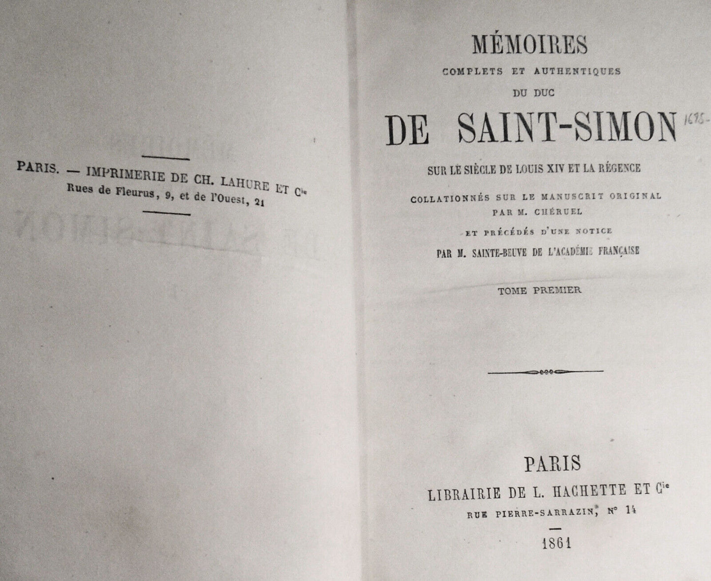 Memoires complets et authentiques du Duc de Saint-Simon, Tome Premiere, 1861