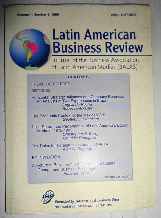 LATIN AMERICAN BUSINESS REVIEW - PREMIERE ISSUE, VOL.1 NO. 1,  1998