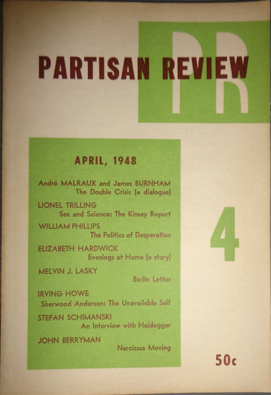 Partisan Review April 1948 - Malraux & Burnham, Trilling, Phillips, Lasky, Howe