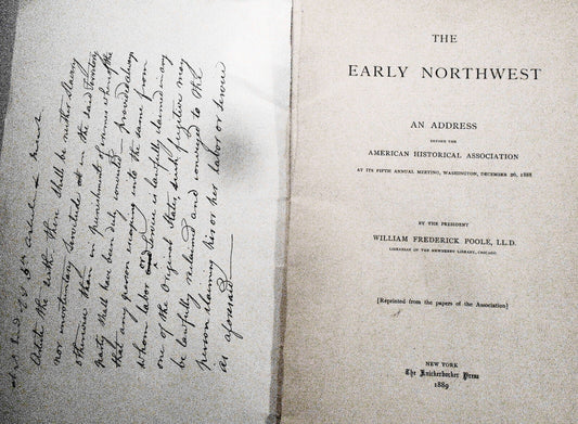 1889 The early Northwest: an address... by William Frederick Poole. [US History]