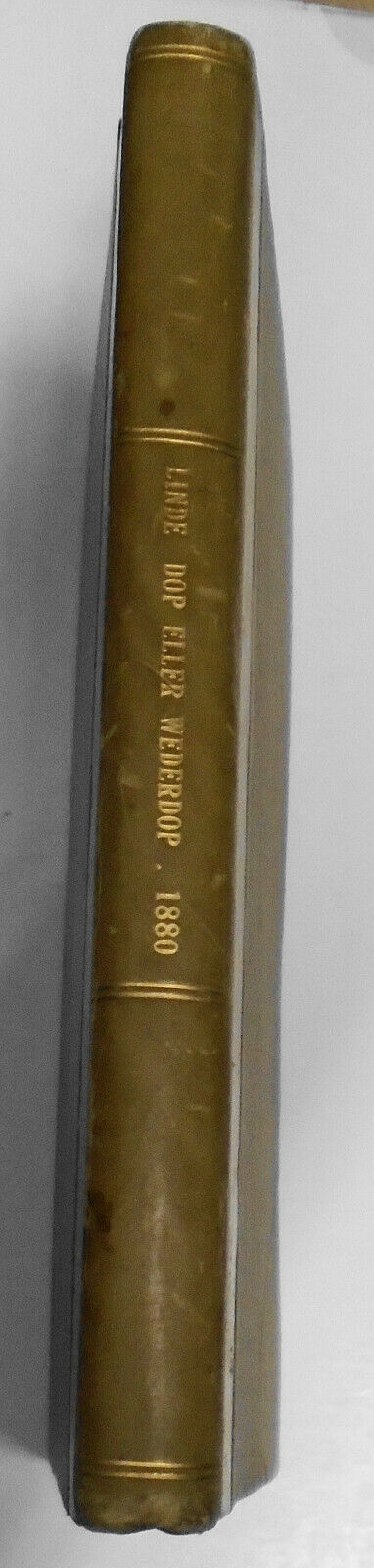 1880 Linde - Dop eller Wederdop? Tolf Föredrag öfwer Det heliga Dopets Sakrament