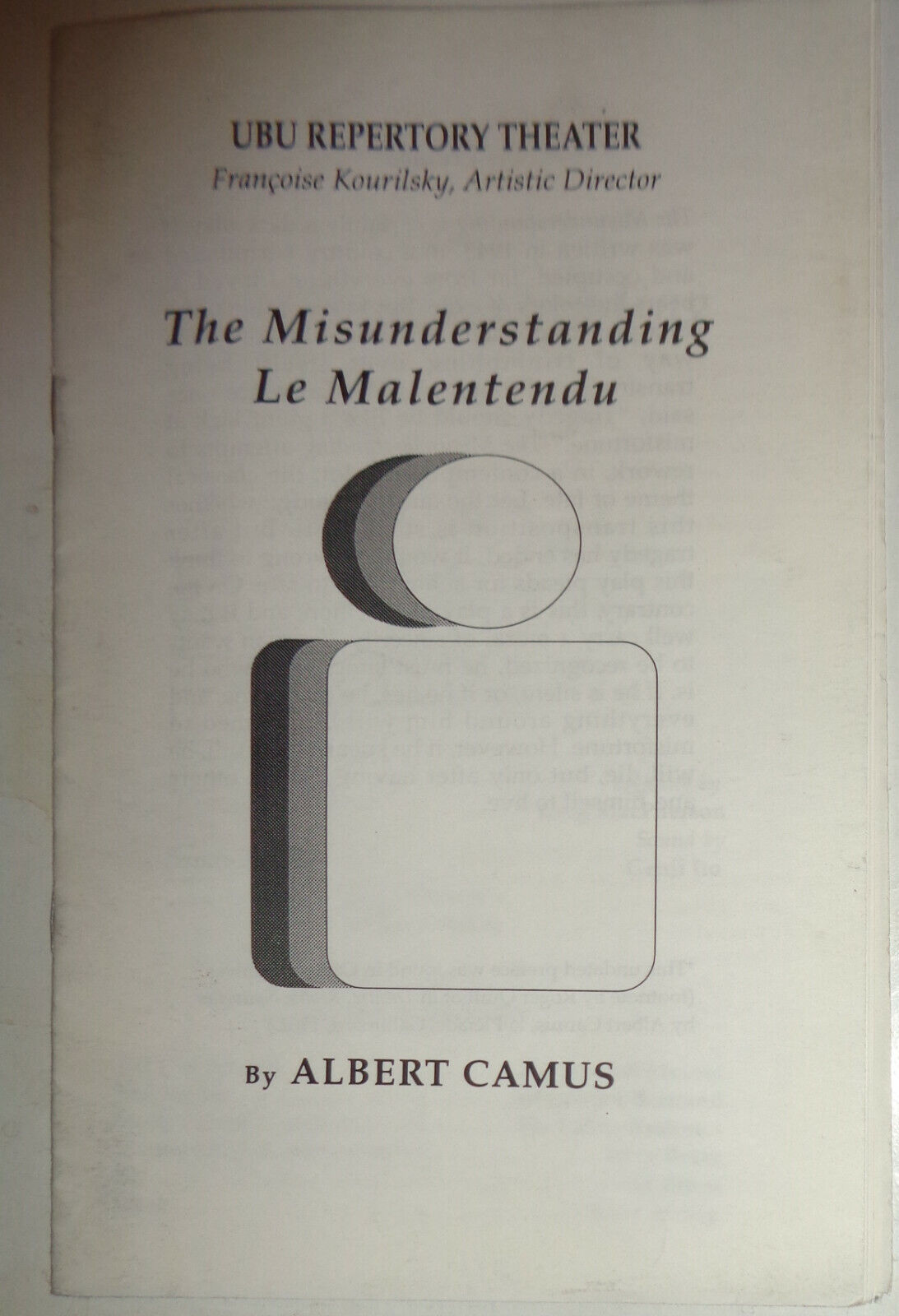 THE MISUNDERSTANDING / LE MALENTENDU BY CAMUS  - PROGRAM - UBU REPERTORY THEATER