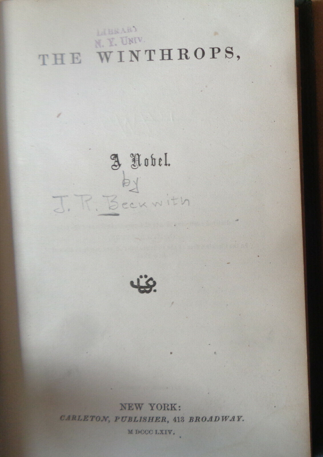 1864 THE WINTHROPS, by Mrs. J. R. Beckwith. First edition