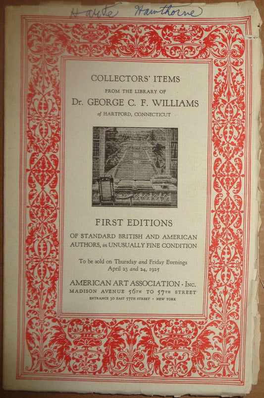 Collectors' items from library Dr George C. F. Williams American Art Assoc 1925