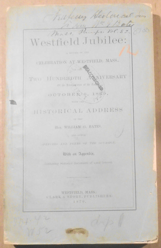 1870 The Westfield Jubilee... 200th Anniversary - by William G. Bates **SIGNED**
