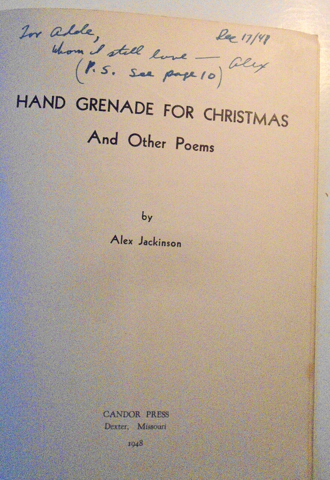 A Hand Grenade For Christmas And Other Poems - [signed] - by Alex Jackinson 1948