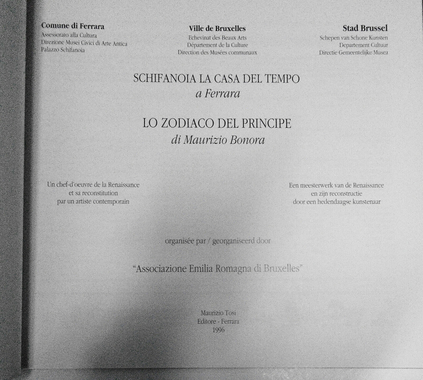 Schifanoia : la casa del tempo a Ferrara : lo Zodiaco del principe - 1996