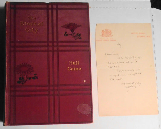 Hall Caine - The Eternal City - First edition, 1901 - with author SIGNED note