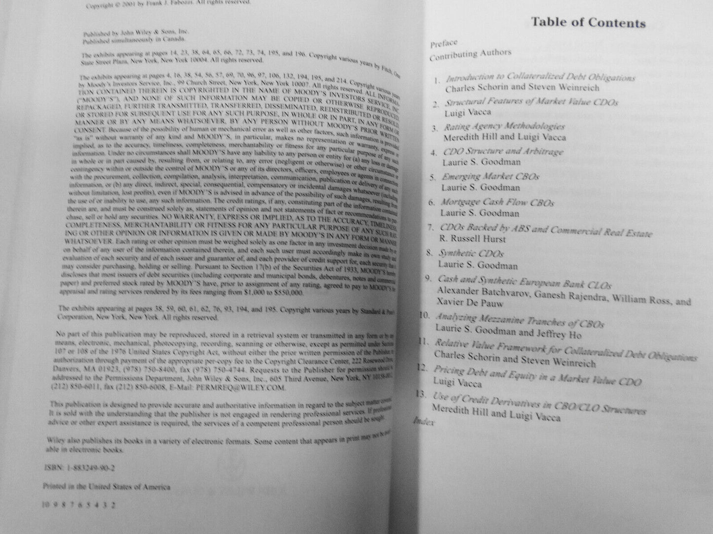 Investing in Collateralized Debt Obligations, by Frank J Fabozzi; Laurie Goodman