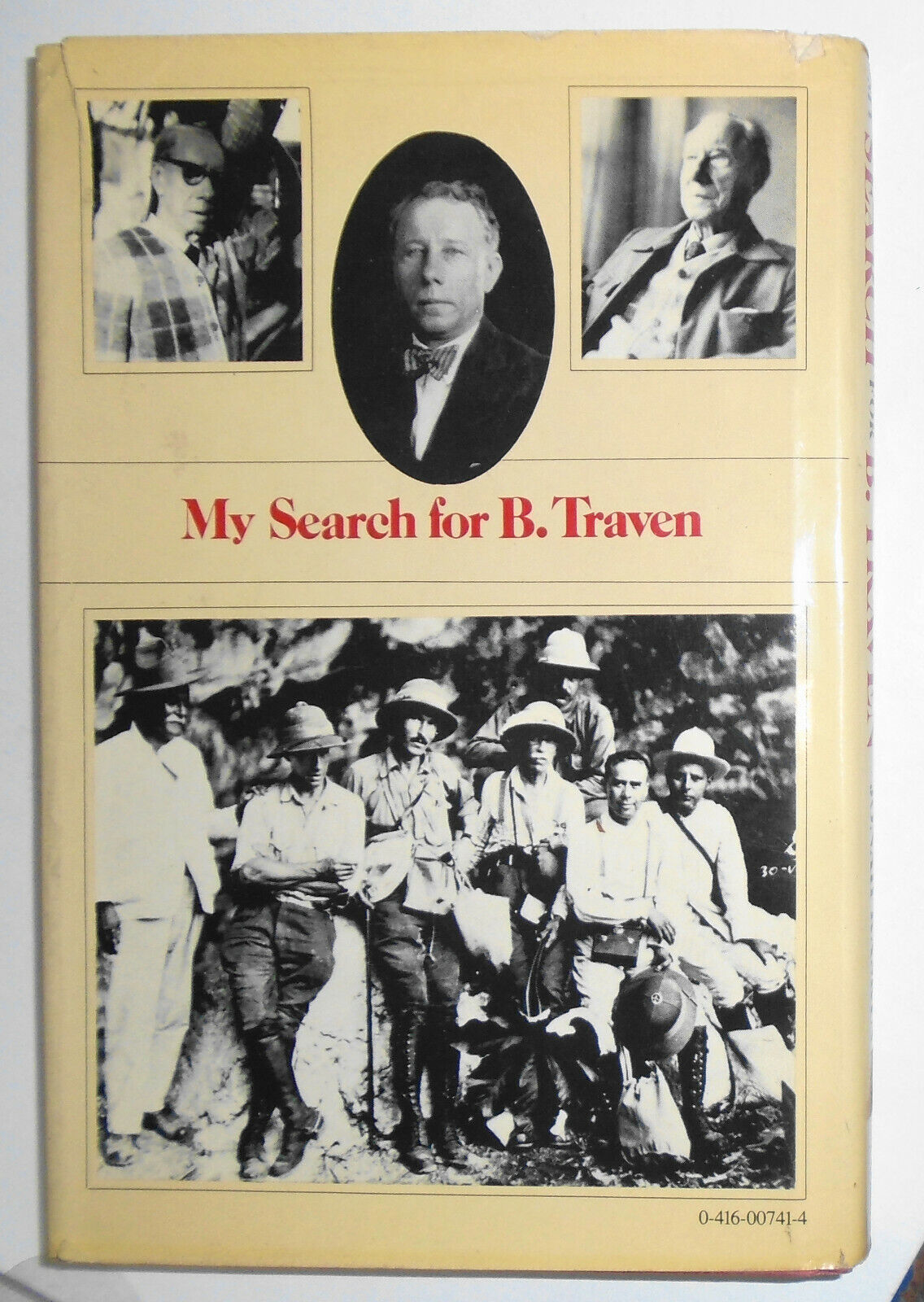 My Search for B. Traven, by Jonah Raskin. SIGNED First edition (1980, Hardcover)