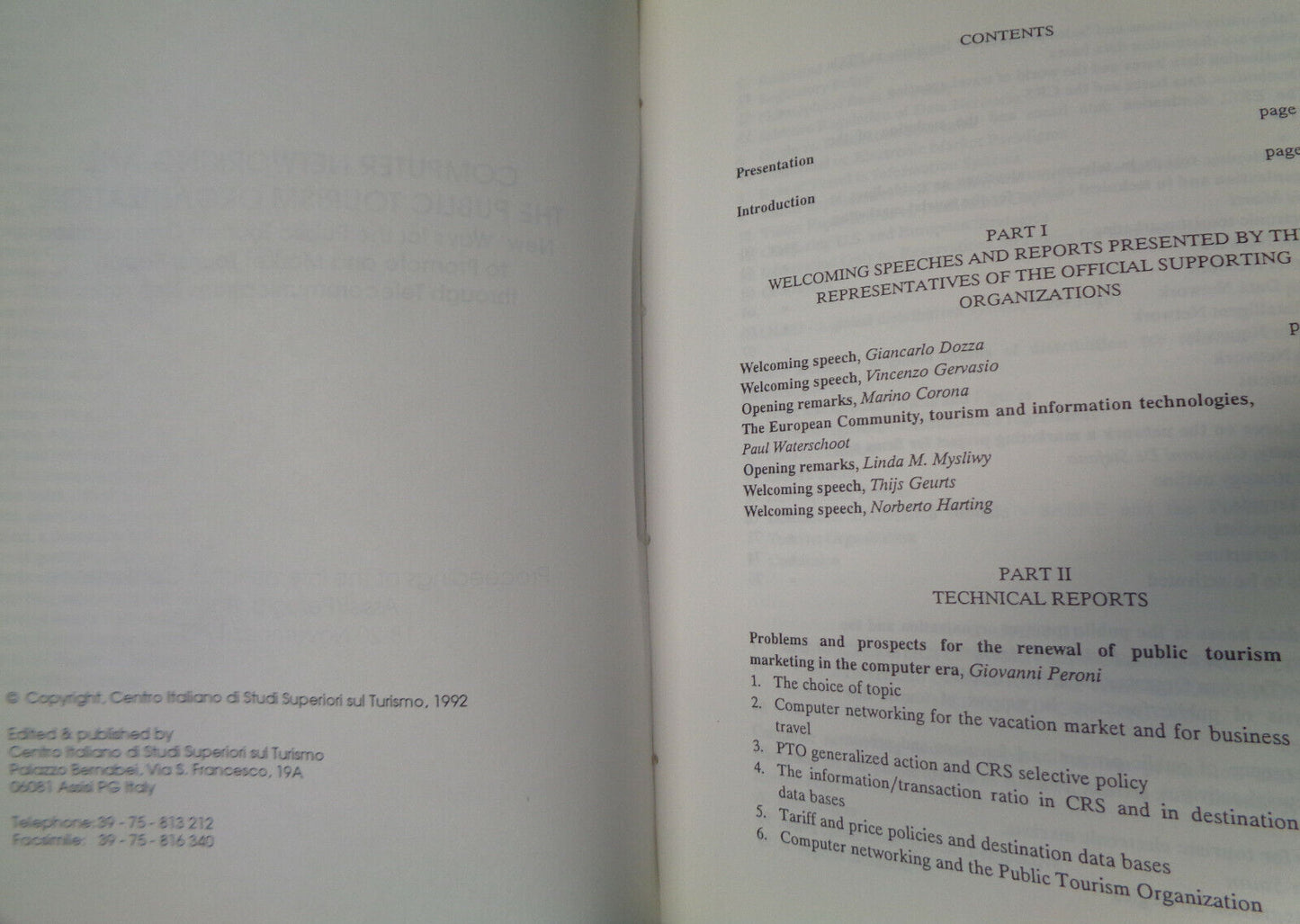 COMPUTER NETWORKING &  PUBLIC TOURISM ORGANIZATION  1991 CONFERENCE PROCEEDINGS
