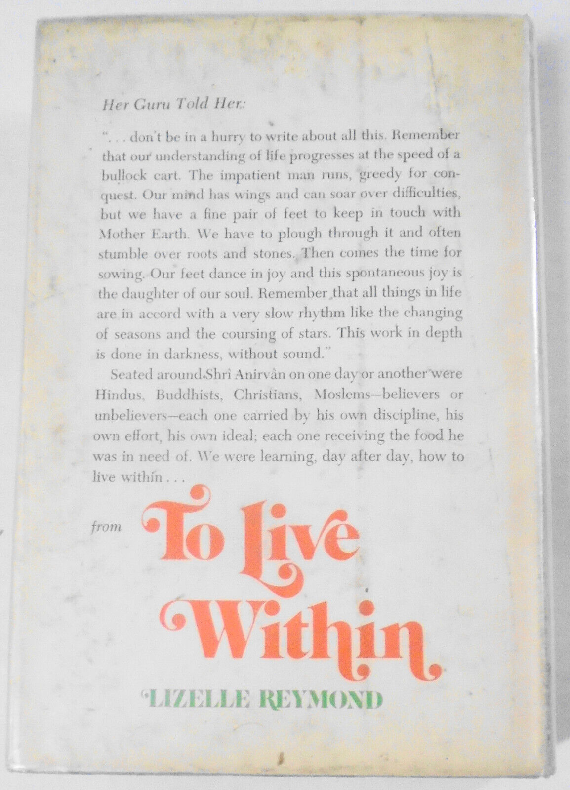 To live within, by Lizelle Reymond. First edition, 1971. Hardcover/DJ. 1st print