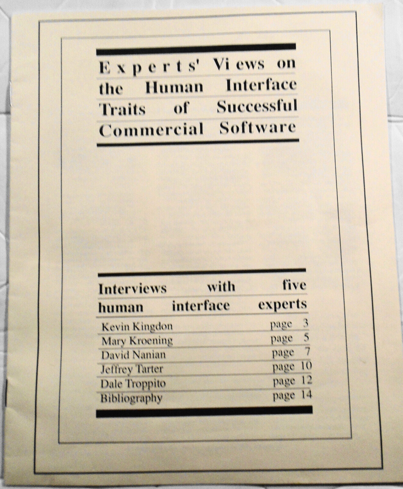 Experts' Views on Human Interface Traits of Successful Commercial Software. 1988