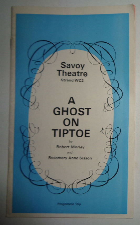 A GHOST ON TIPTOE - THEATREPRINT PROGRAM  - SAVOY THEATRE, 1974 -  Robert Morley