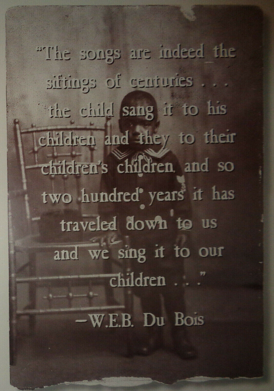 Celebrating R & B Music Everyday. Framed poster, with W. E. B. DuBois quote