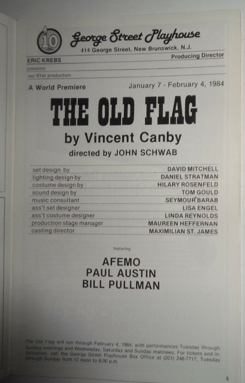 THE OLD FLAG - GSPLAYBILL - BRUNSWICK, N.J. GEORGE STREET PLAYHOUSE, 1984.