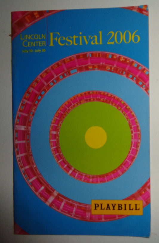 BILL T. JONES / ARNIE ZANE DANCE COMPANY : BLIND DATE - PLAYBILL - JULY 2006