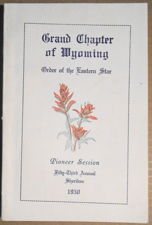 1950 Proceedings of Grand Chapter of Wyoming, Order of the Eastern Star