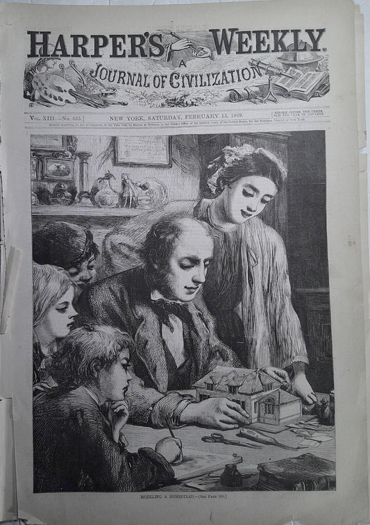 Modeling a Homestead - Harper's Weekly February 13, 1869. Original front page