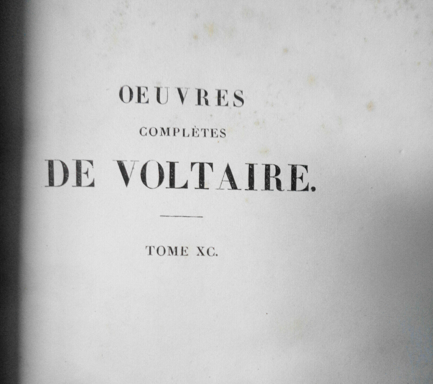 1831 - OEUVRES COMPLETES DE VOLTAIRE. TOME XC - CORRESPONDANCE TOME XXIII