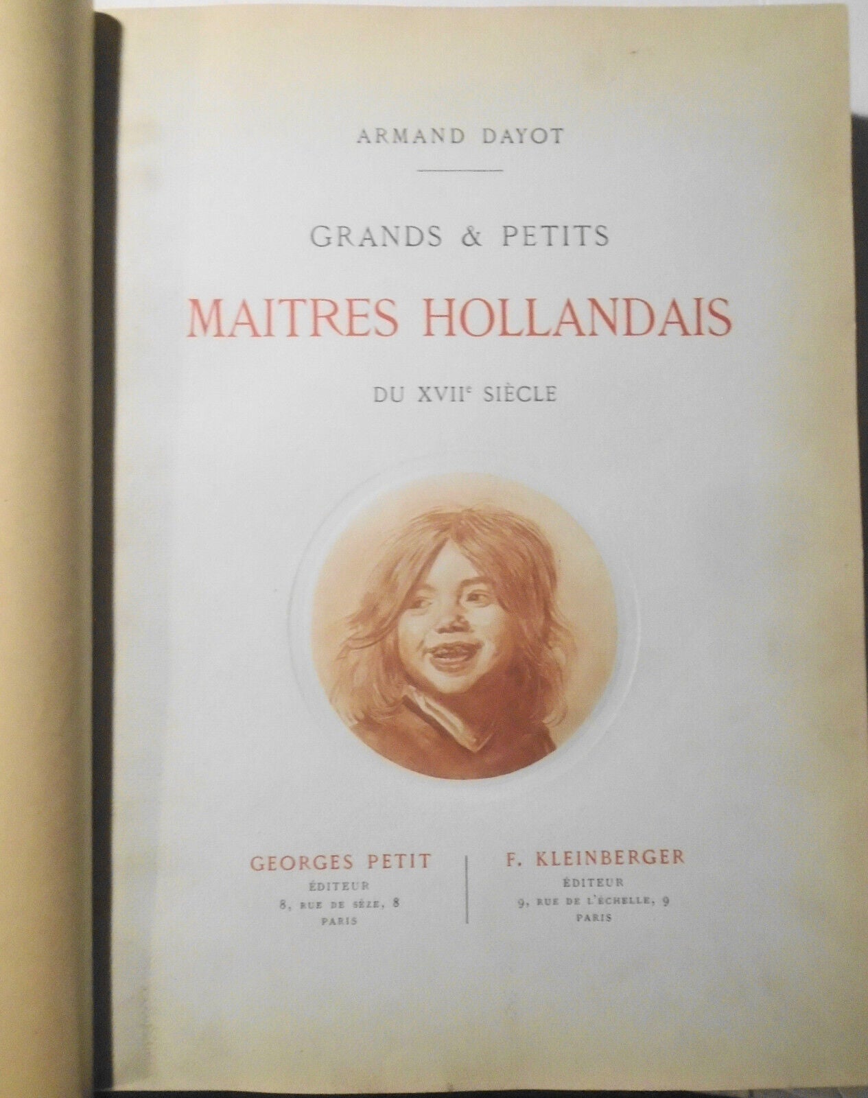 Dayot : Grands & Petits Maitres Hollandais du XVII Siecle. 1912 Ltd Ed # 179/600
