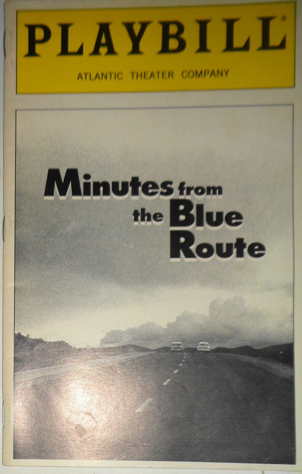 MINUTES FROM THE BLUE ROUTE - PLAYBILL - FEB 1997, ATLANTIC THEATER COMPANY