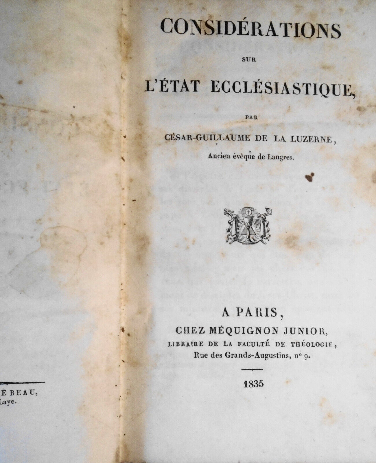 1835 Considérations sur l'état ecclésiastique  César-Guillaume de La Luzerne