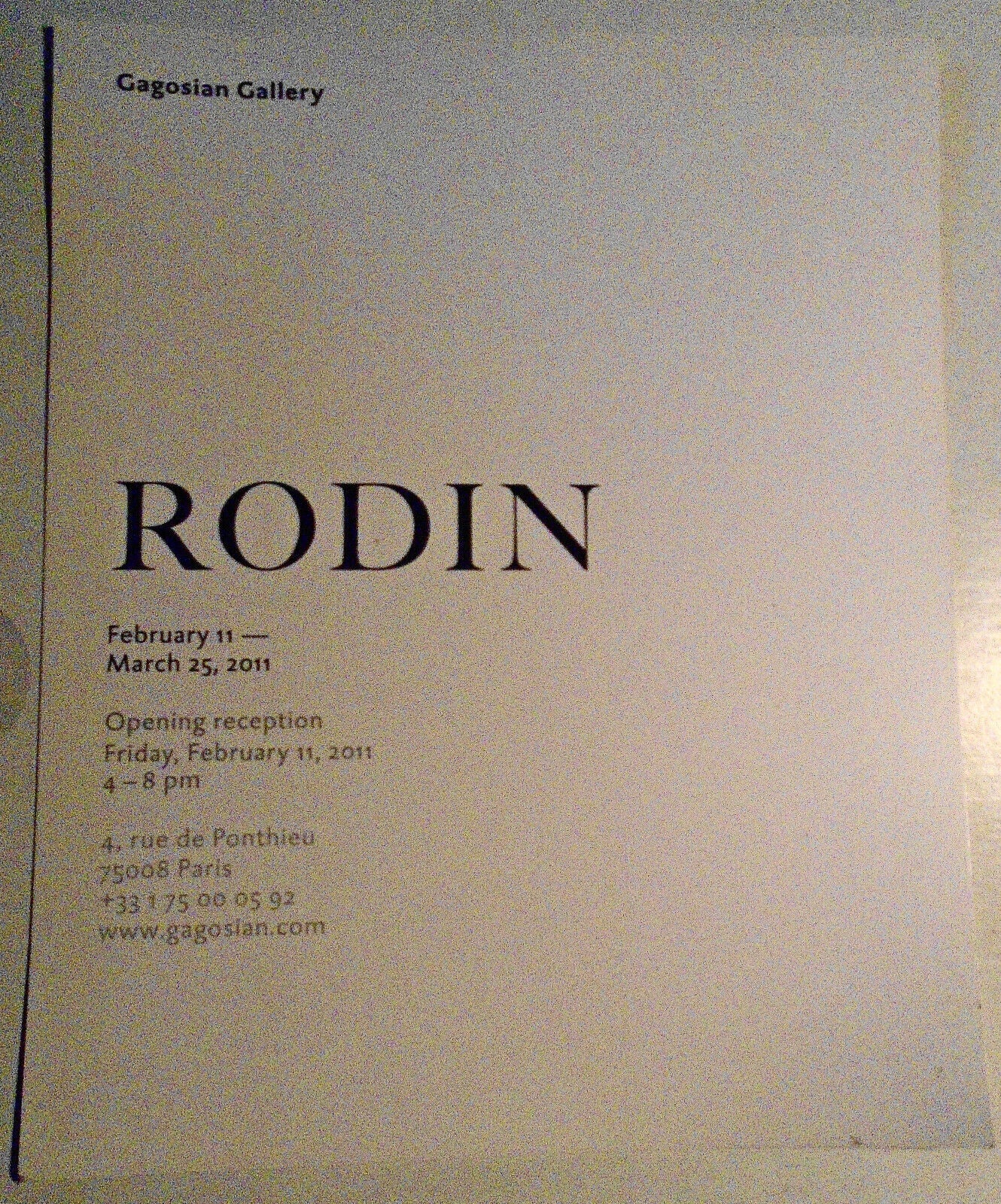 Rodin. Opening Reception Invitation Card. Gagosian Gallery Paris 2011