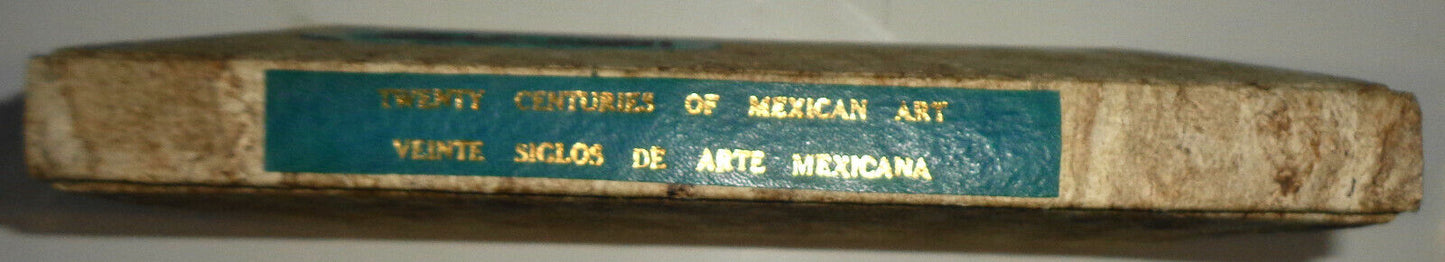 Twenty centuries of Mexican art  - MOMA, 1940 - with hand-made binding