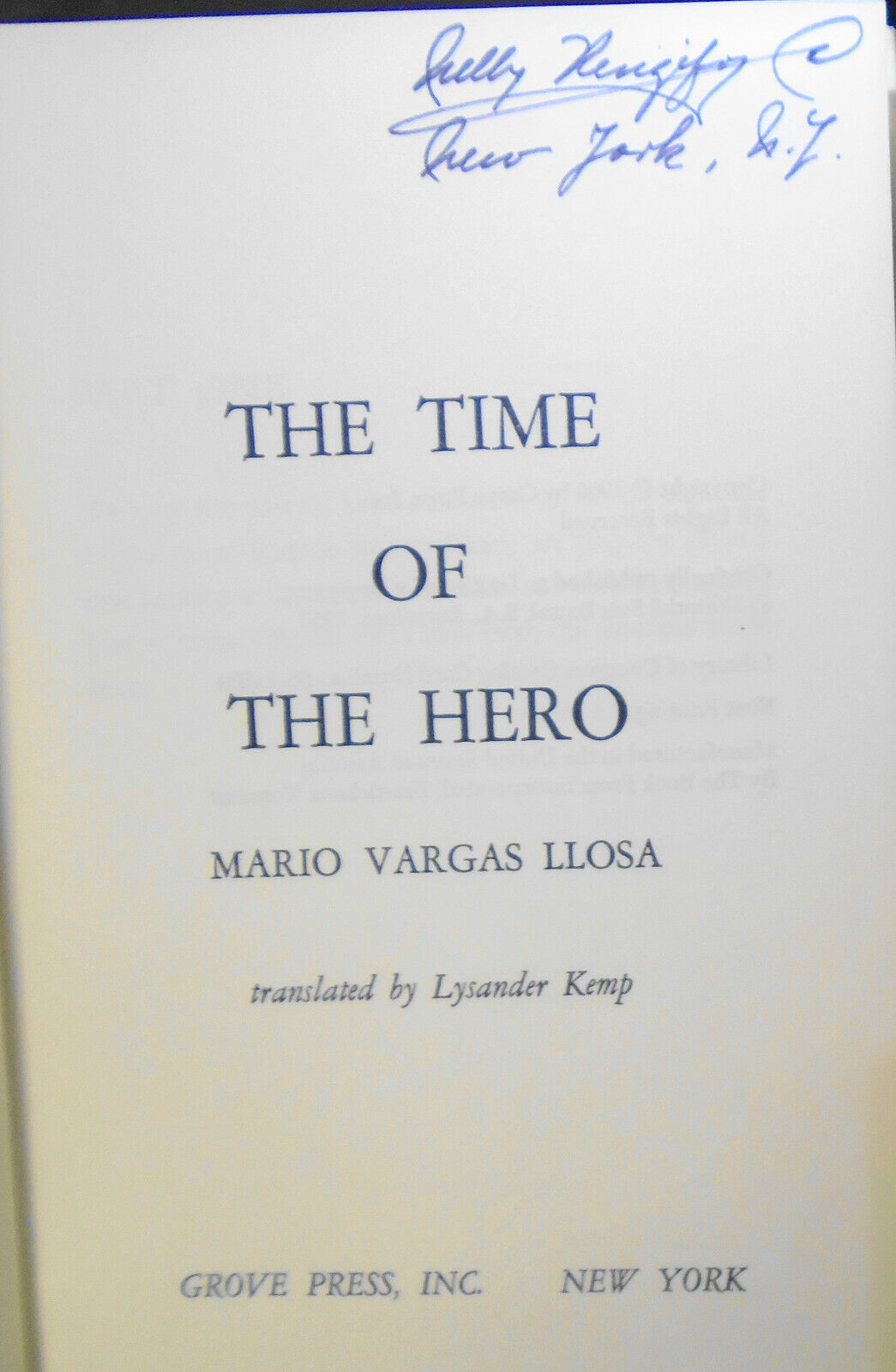 The Time Of The Hero, by Mario Vargas Llosa - First edition, 1966. 1st printing.