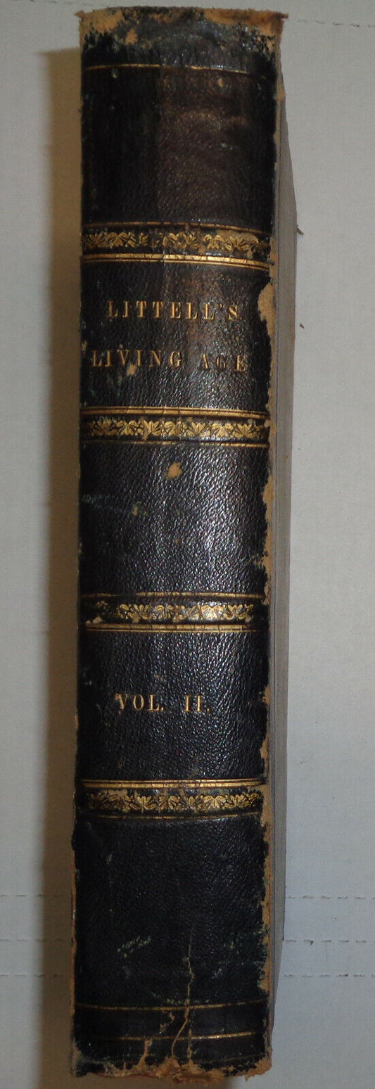 LITTELL'S LIVING AGE, Vol. II : from 10 august to 26 october, 1844. Bound volume