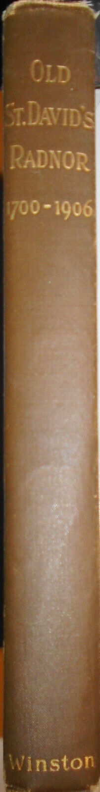 History of Old St. David's Church, Radnor, by Henry Pleasants.1907