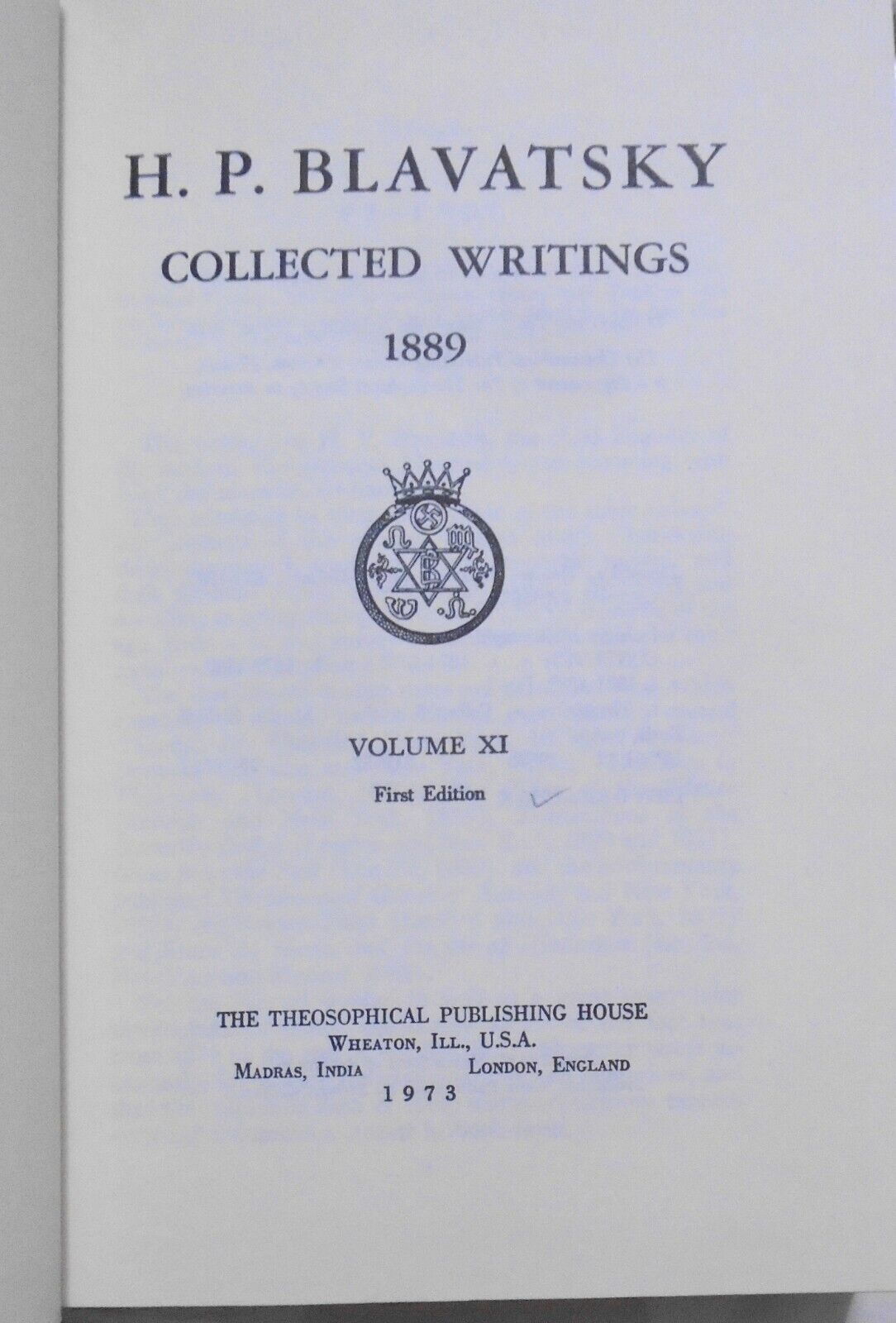 H. P. Blavatsky Collected Writings Vol. XI, 1889. First edition. Hardcover/DJ