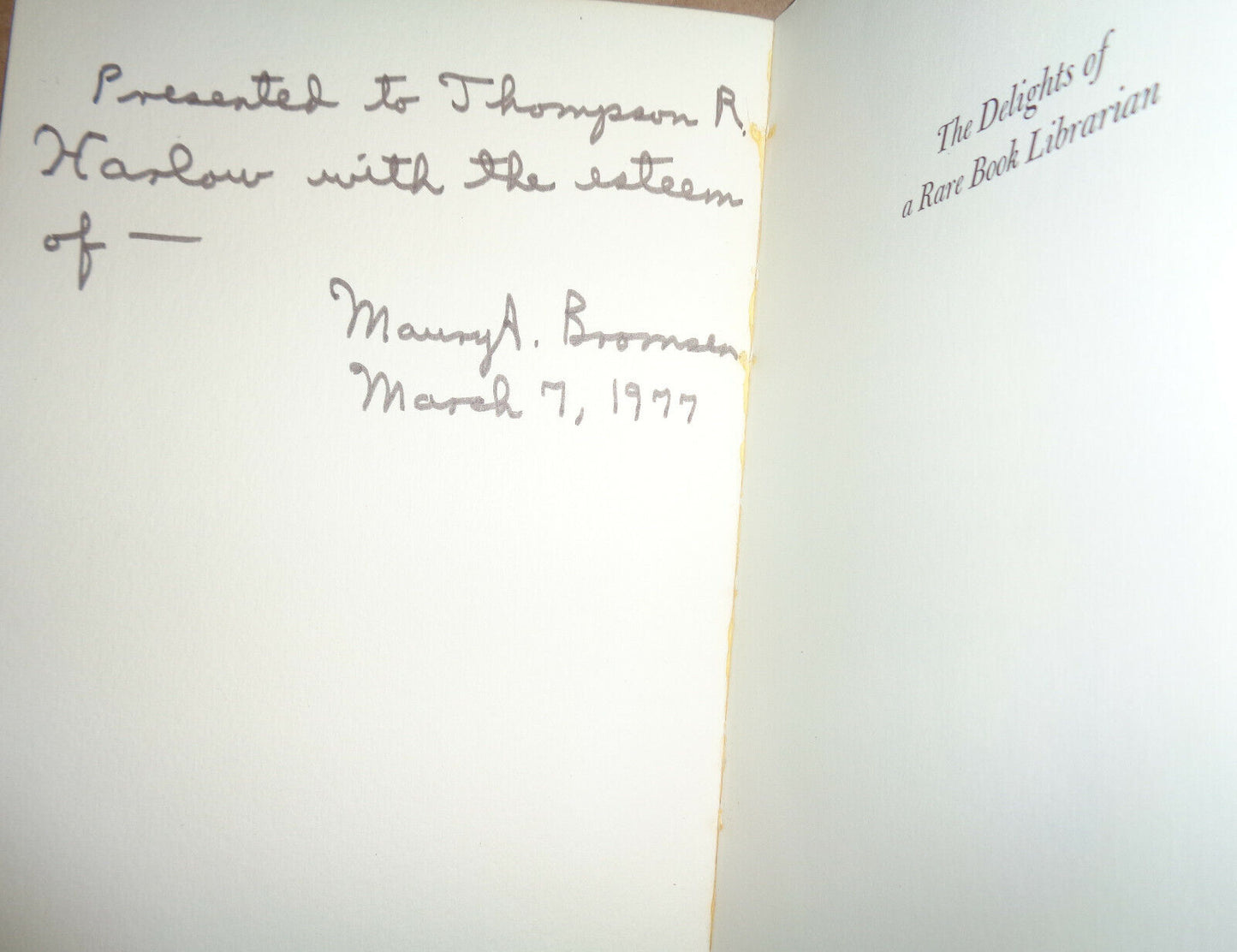 THE DELIGHTS OF A RARE BOOK LIBRARIAN - Bromsen [Signed] Lecture 1974 by F. Goff