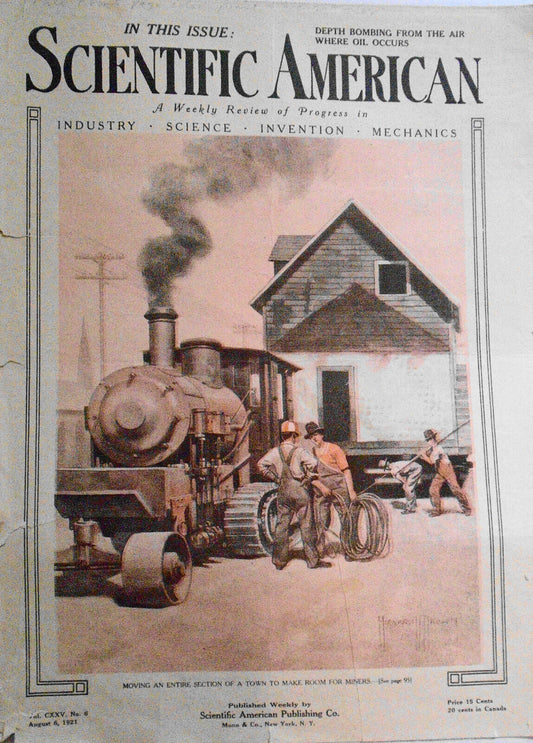 Moving An Entire Section Of A Town To Make Room For The Miners - 1921