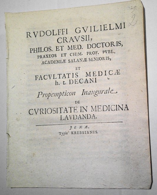 1709, Curiosity in Medicine - by Rudolf Wilhelm Crause. First edition. Latin.