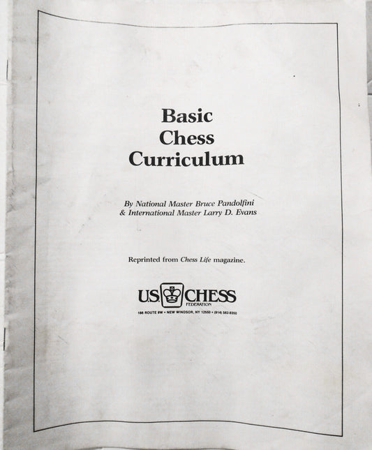 Basic Chess Curriculum by Bruce Pandolfini & Larry Evans 1983. 12 1-page lessons