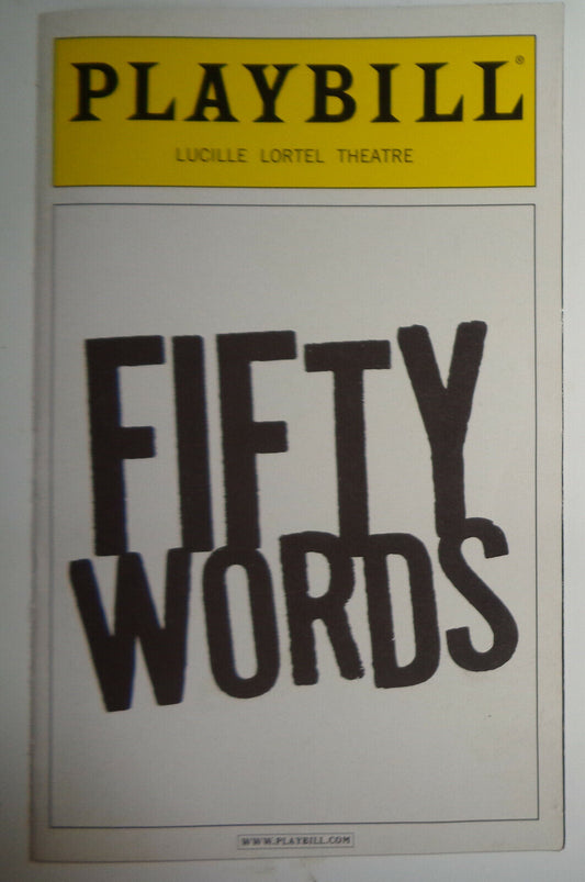 FIFTY WORDS - PLAYBILL - OCTOBER 2008