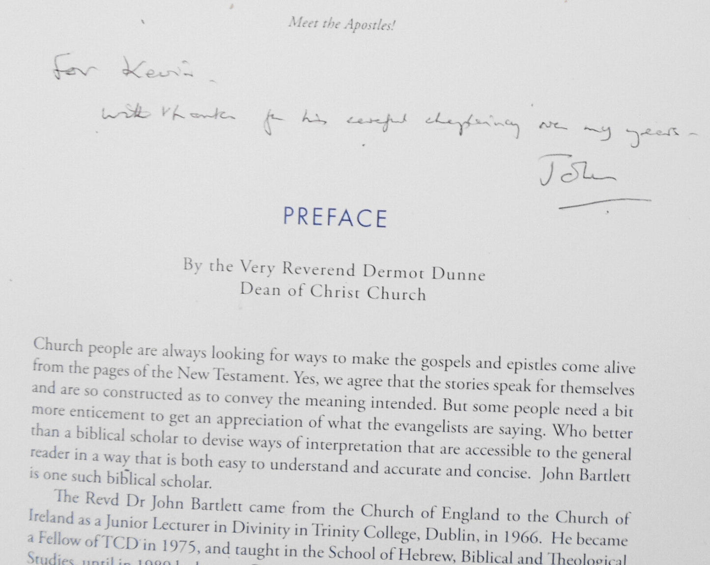 Meet the apostles! : an introduction in iambic verse, by John R Bartlett. SIGNED