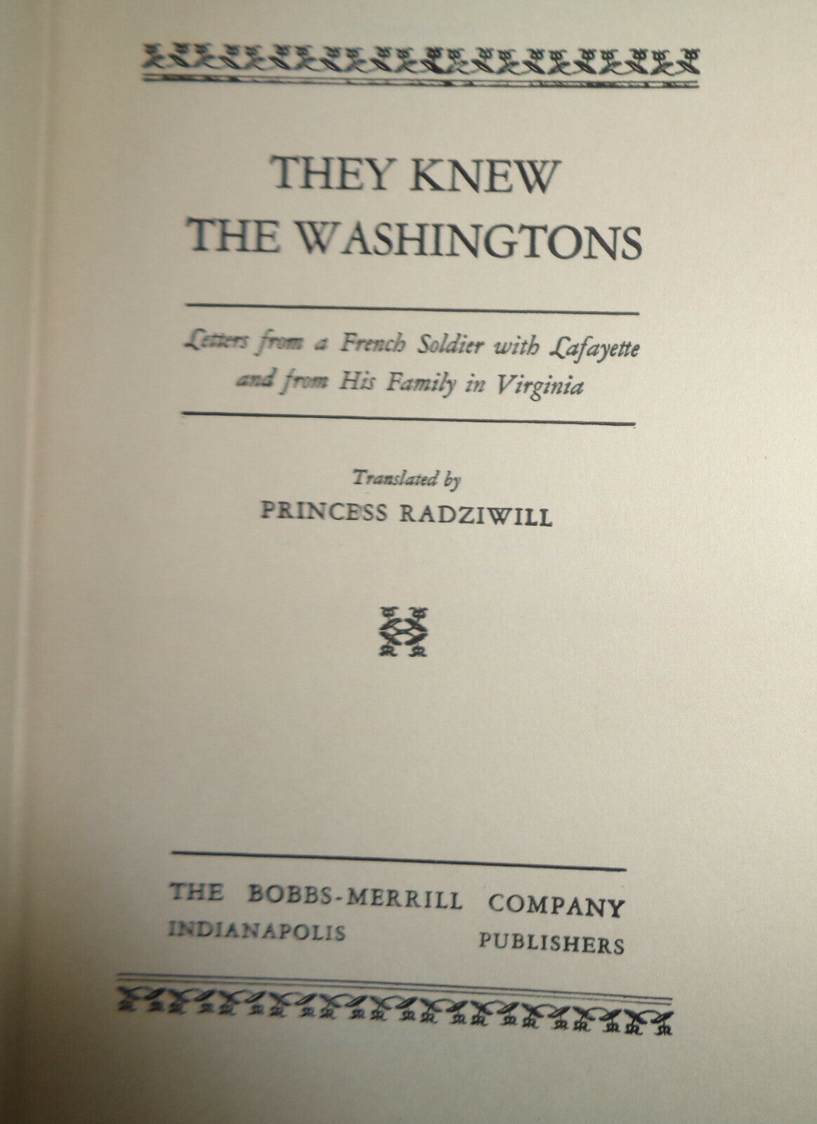 They Knew the Washingtons - Maussion, Gaston De/Radziwill, Princess, Transl 1926