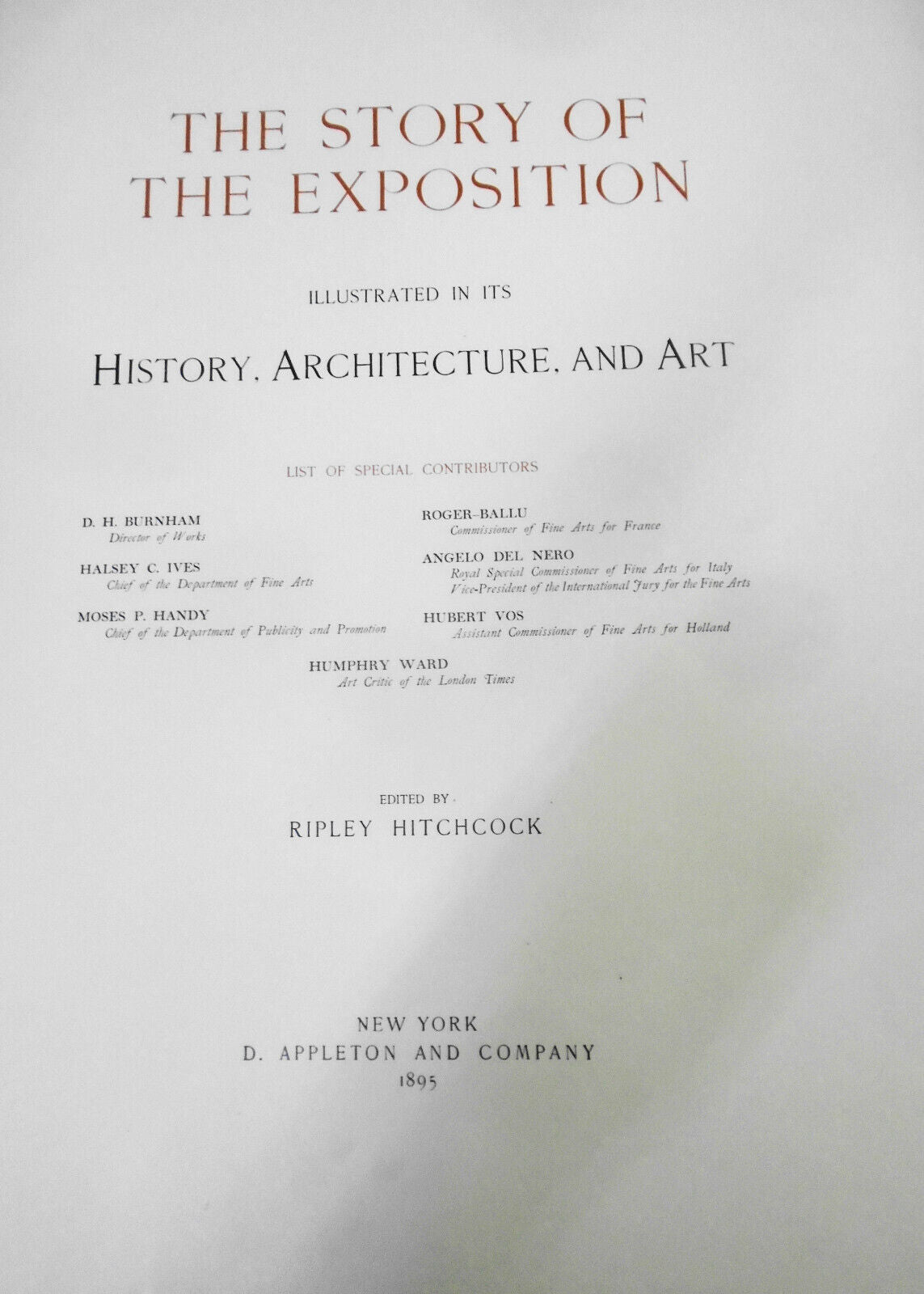 1895 The Story Of The Exposition: illustrated ... by Ripley Hitchcock