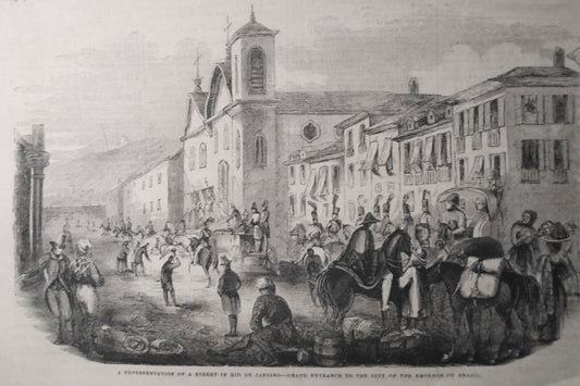 Street In Rio De Janeiro Brazil - Entrance of Emperor - Gleason's Pictorial 1852
