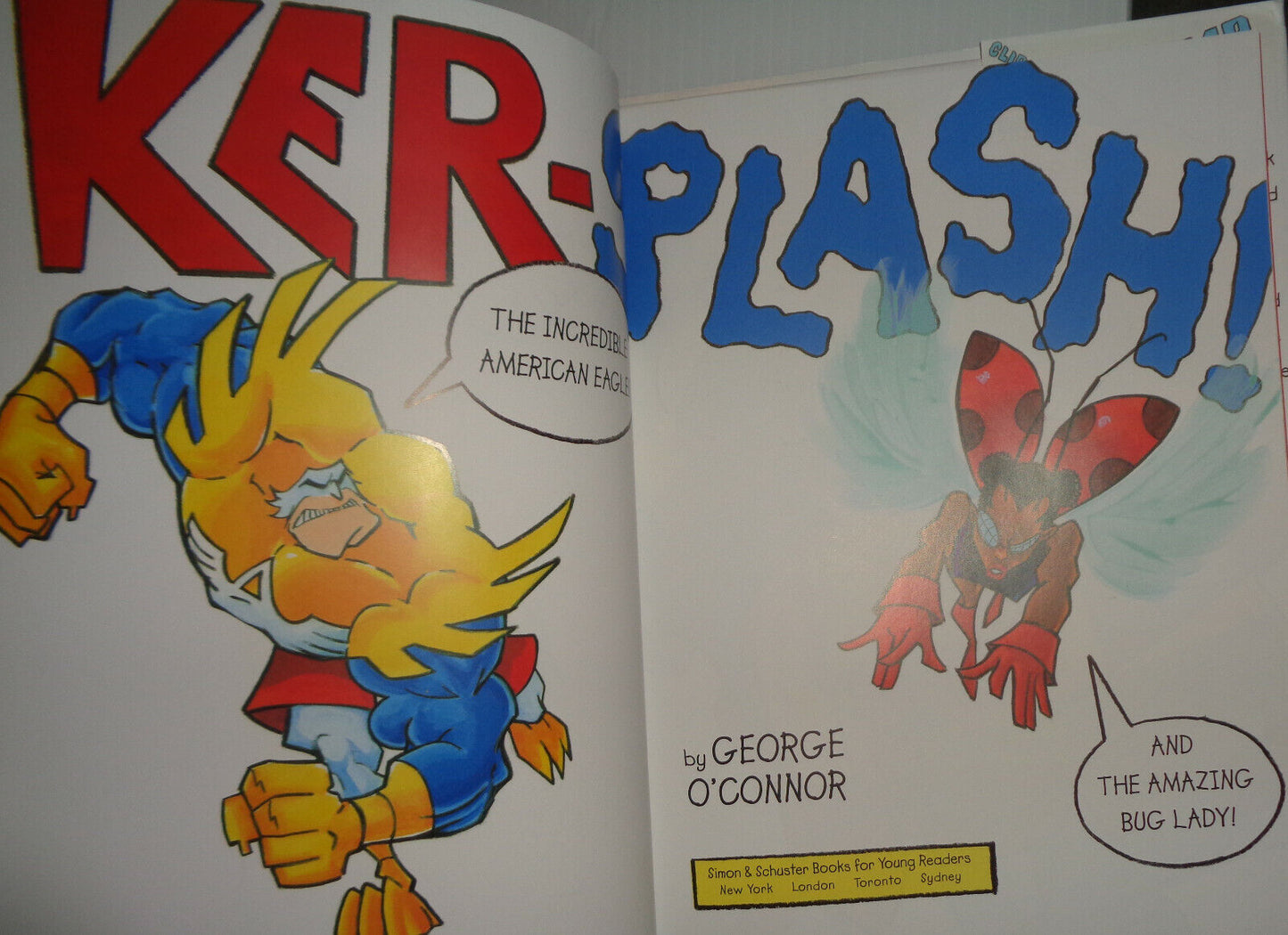 Ker-Splash! by George O'Connor. SIGNED / INSCRIBED First edition Hardcover/DJ