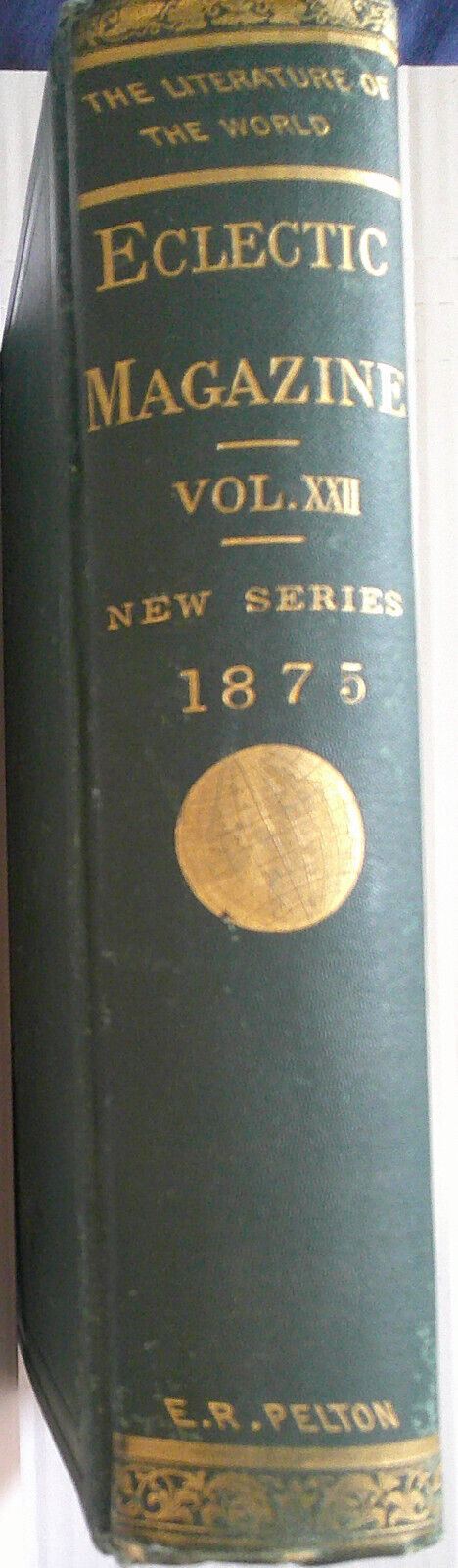 1875 The Eclectic magazine  July-Dec Vol 22